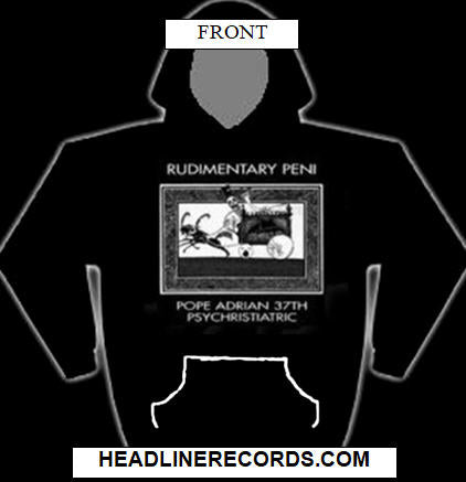 RUDIMENTARY PENI - POPE ADRIENNE HOODIE SWEATSHIRT
