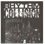 Rhythm Collision Irrepressible