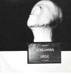 SCREAMING URGE - S/T