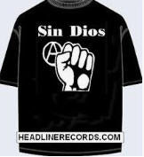 SIN DIOS - FIST TEE SHIRT