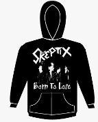 SKEPTIX - BORN TO LOSE HOODIE SWEATSHIRT