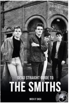 SMITHS - DEAD STRAIGHT GUIDE TO THE SMITHS