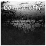 SPLIT EP - CORNED BEEF / DELLAMORTE