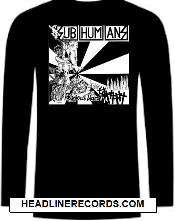 SUBHUMANS - RELIGIOUS WAR LONG SLEEVE TEE SHIRT