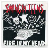 Swingin' Teens Fire In My Head