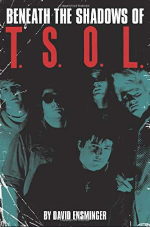 TSOL - BENEATH THE SHADOWS OF BOOK