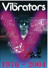 VIBRATORS - 1976 / 2004 DVD