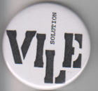 VILE - SOLUTION 2.25" BIG BUTTON