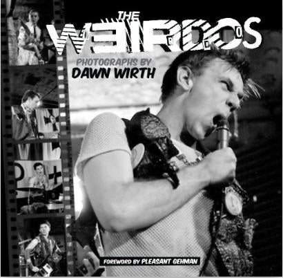 WEIRDOS - PHOTOGRAPHS BY DAWN WIRTH