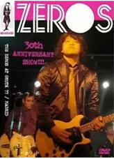 ZEROS - LIVE IN MADRID 30TH ANNIVERSARY TOUR DVD