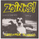 Zoinks! Sapsucker Sluggo