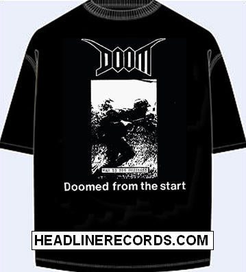 DOOM - DOOMED FROM THE START TEE SHIRT
