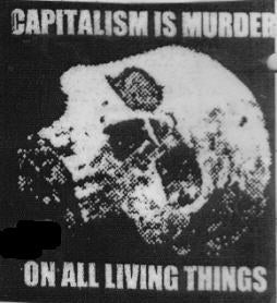 PATCH - CAPITALISM IS MURDER ON ALL LIVING THINGS PATCH