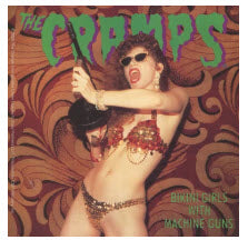 CRAMPS - BIKINI GIRLS WITH MACHINE GUNS STICKER