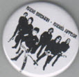 RADIO BIRDMAN - RADIO APPEAR 2.25" BIG BUTTON