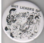 SHIT LICKER'S - EP COVER 2.25" BIG BUTTON