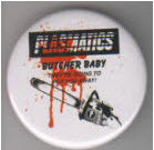 PLASMATICS - BUTCHER BABY 2.25" BIG BUTTON