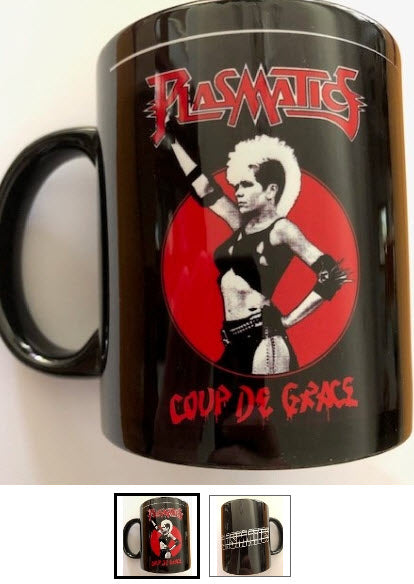 PLASMATICS - COUP DE GRACE MUG