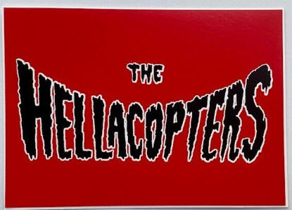 HELLACOPTERS - HELLACOPTERS STICKER