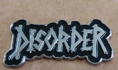DISORDER - DISORDER ENAMEL PIN BADGE