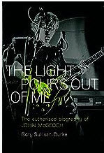 BOOK - THE LIGHT POURS OUT OF ME BY RORY SULLIVAN BURKE