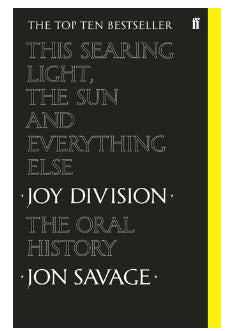 JOY DIVISION - THE ORAL HISTORY BOOK