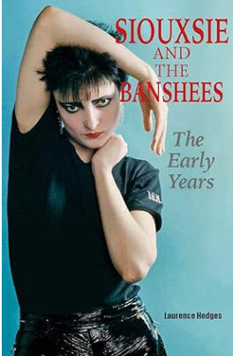SIOUXSIE & THE BANSHEES - THE EARLY YEARS BOOK