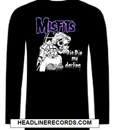 MISFITS - DIE DIE MY DARLING LONG SLEEVE SHIRT