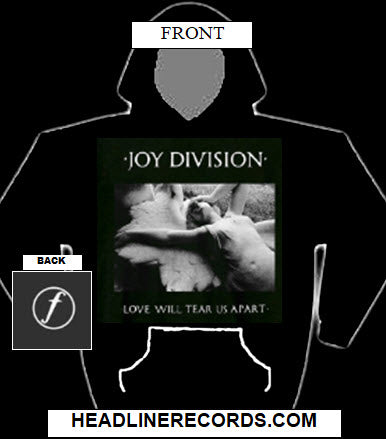 JOY DIVISION - LOVE WILL TEAR US APART HOODIE SWEATSHIRT