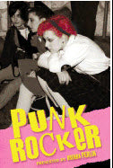 BOOK - PUNK ROCKER: PUNK STORIES