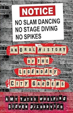 BOOK - NO SLAM DANCING, NO STAGE DIVING, NO SPIKES