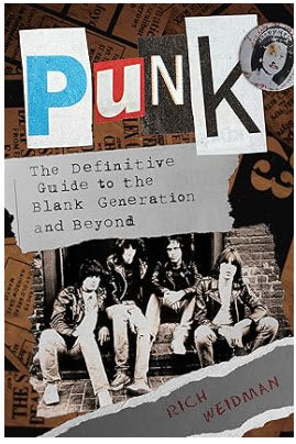 BOOK - PUNK , THE DEFINITIVE GUIDE TO THE BLANK GENERATION & BEYOND
