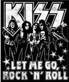 KISS - LET ME GO ROCK N ROLL STICKER