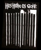 HIS HERO IS GONE - NAIL BACK PATCH