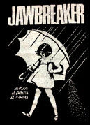 JAWBREAKER - WHEN IT RAINS, IT ROARS BACK PATCH