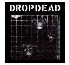 DROP DEAD - S/T