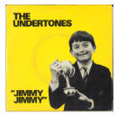 UNDERTONES - JIMMY JIMMY