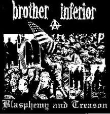 BROTHER INFERIOR - BLASPHEMY & TREASON PATCH