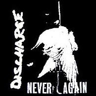 DISCHARGE - NEVER AGAIN PATCH