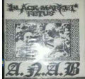 BLACK MARKET FETUS - A.N.A.B