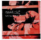 MAKE UP - UNTOUCHABLE SOUND