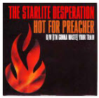 STARLITE DESPERATION - HOT FOR PREACHER