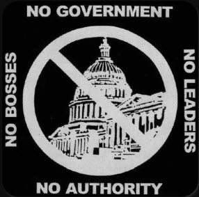 PATCH - NO GOVERNMENT NO BOSSES NO AUTHORITY NO LEADERS