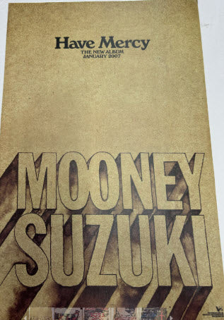MOONEY SUZUKI - HAVE MERCY POSTER