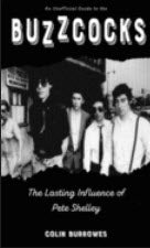 BUZZCOCKS - THE LASTING INFLUENCE OF PETER SHELLEY BOOK