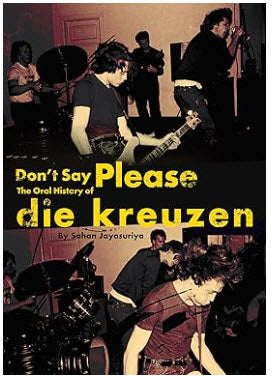 DIE KREUZEN - DON'T SAY PLEASE
