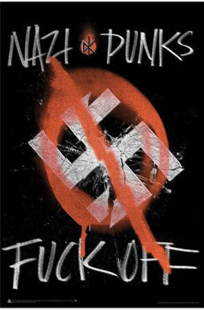 DEAD KENNEDYS - NAZI PUNK FUCK OFF POSTER