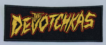 DEVOTCHKAS - DEVOTCHKAS EMBROIDERED PATCH