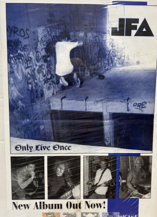 JFA - ONLY LIVE ONCE POSTER