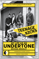 UNDERTONE - TEENAGE KICKS, MY LIFE AS A UNDERTONE